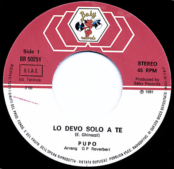 Pupo : Lo Devo Solo A Te (7", Single)