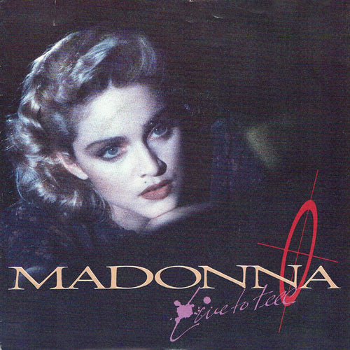 Madonna : Live To Tell (7")