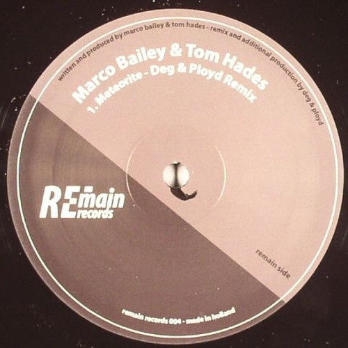 Marco Bailey & Tom Hades : Meteorite (12")