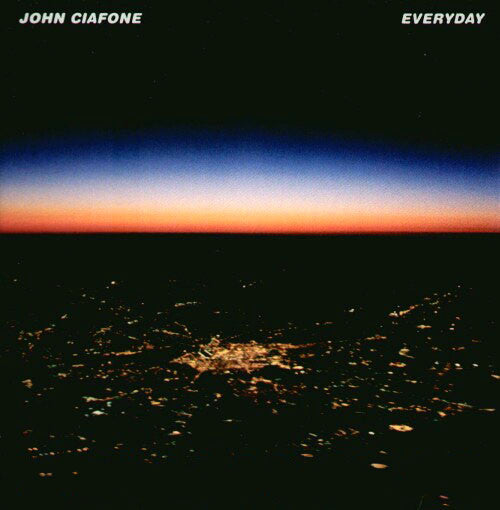 John Ciafone : Everyday (12")