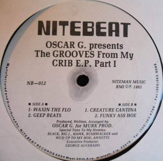 Oscar G.* : The Grooves From My Crib E.P. Part I (12", EP)