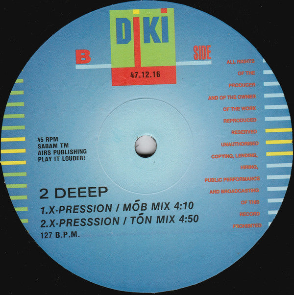 2 Deeep : X-pression (12")