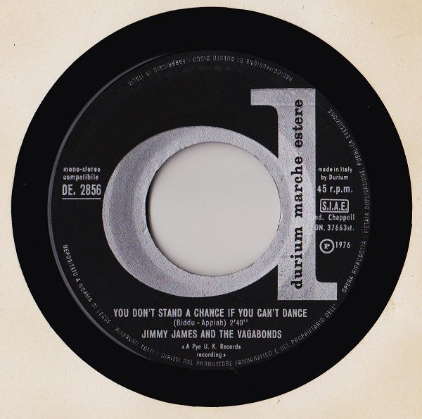 Jimmy James And The Vagabonds* : You Don't Stand A Chance (If You Can't Dance) (7")