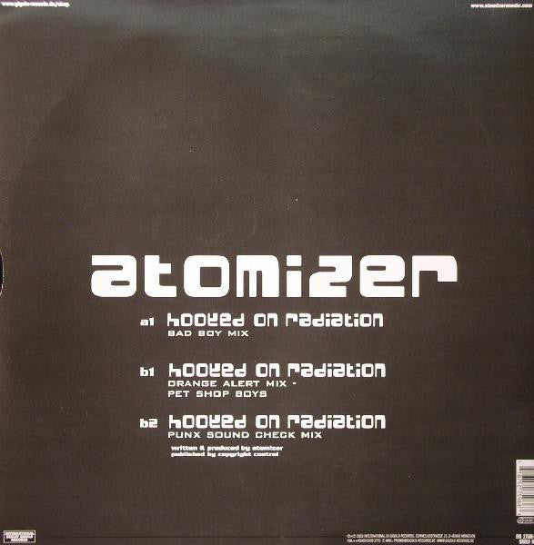 Atomizer (2) : Hooked On Radiation (12", Single)