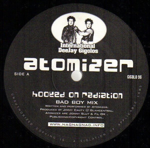 Atomizer (2) : Hooked On Radiation (12", Single)