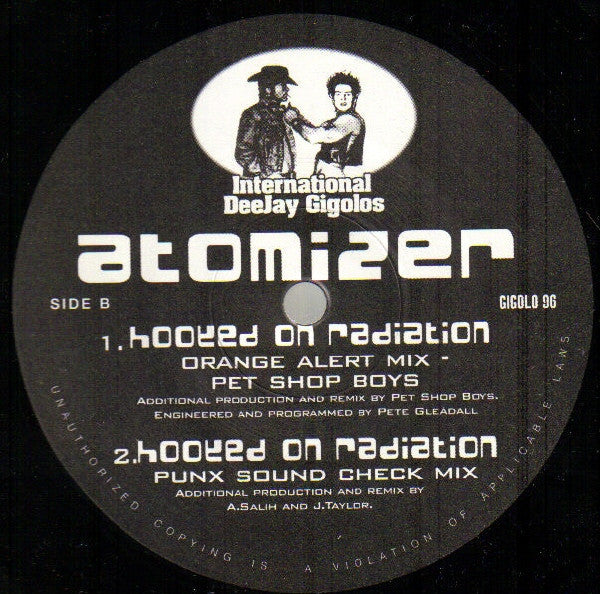 Atomizer (2) : Hooked On Radiation (12", Single)