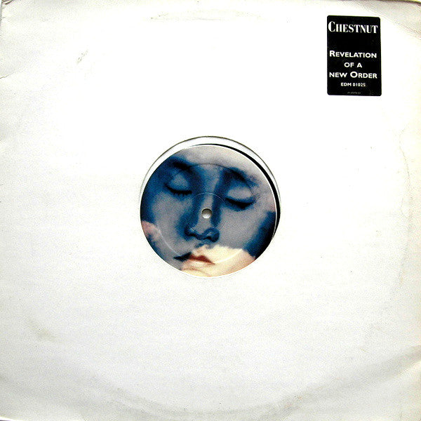 Chestnut : Revelation Of A New Order (12")