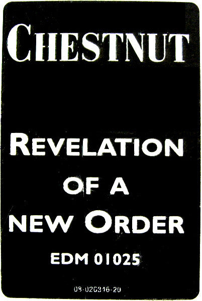 Chestnut : Revelation Of A New Order (12")