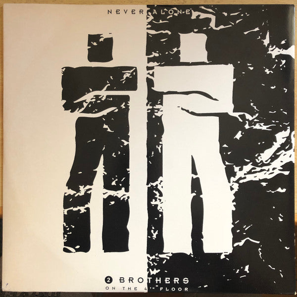 2 Brothers On The 4th Floor : Never Alone (12")