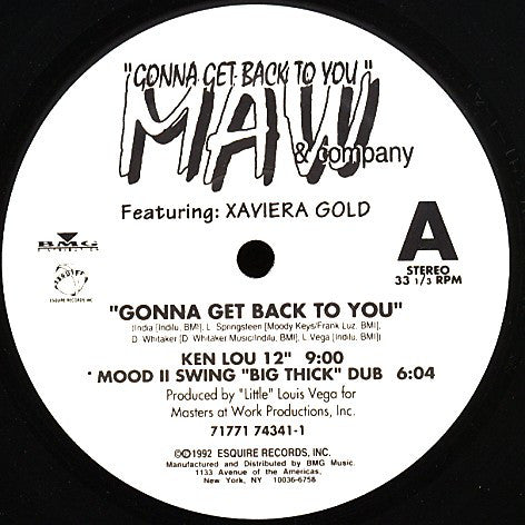 Masters At Work Featuring: Xaviera Gold : Gonna Get Back To You (12")