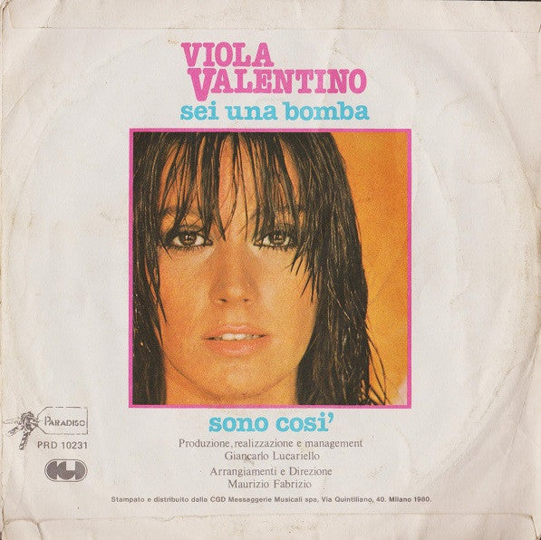 Viola Valentino : Sei Una Bomba (7")