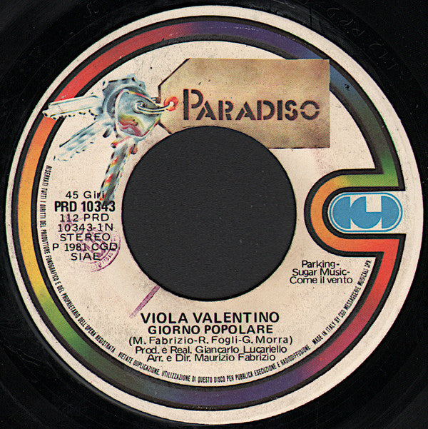 Viola Valentino : Giorno Popolare (7")