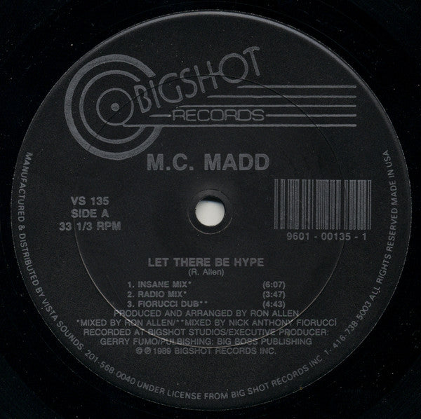 M.C. Madd : Let There Be Hype (12")