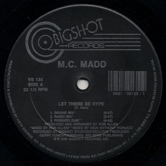 M.C. Madd : Let There Be Hype (12")