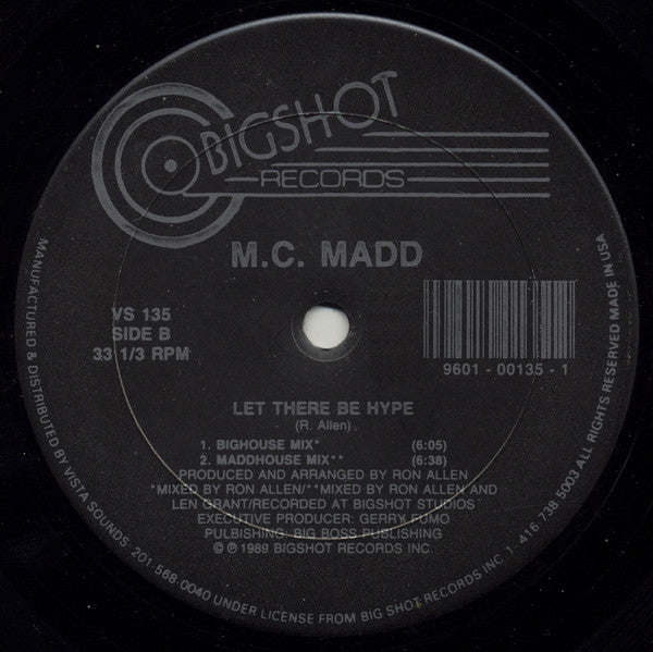 M.C. Madd : Let There Be Hype (12")