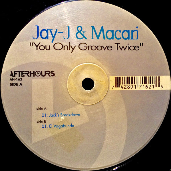 Jay-J & Macari : You Only Groove Twice (12")