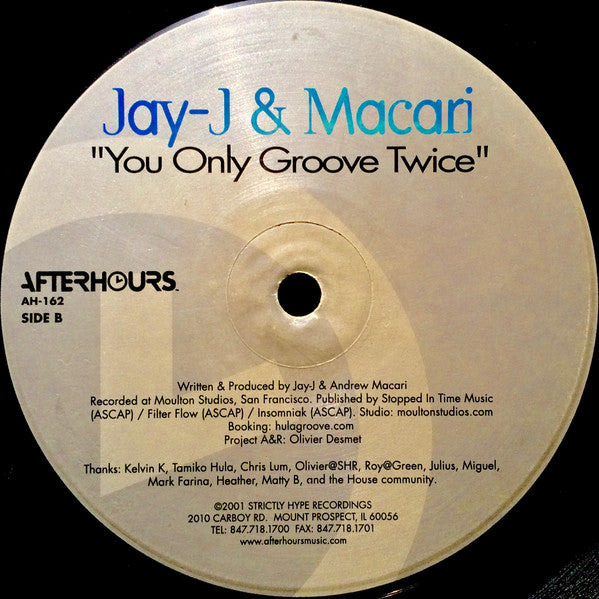 Jay-J & Macari : You Only Groove Twice (12")