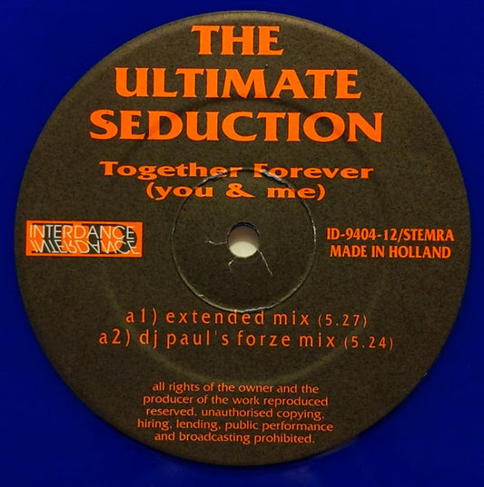 The Ultimate Seduction : Together Forever (You & Me) (12", Blu)
