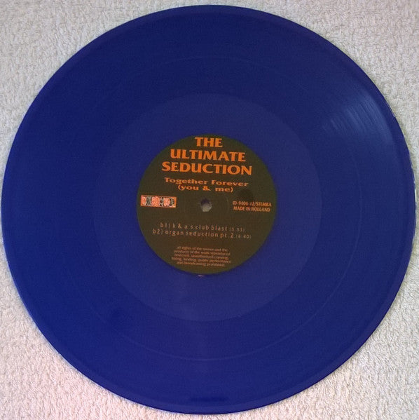 The Ultimate Seduction : Together Forever (You & Me) (12", Blu)