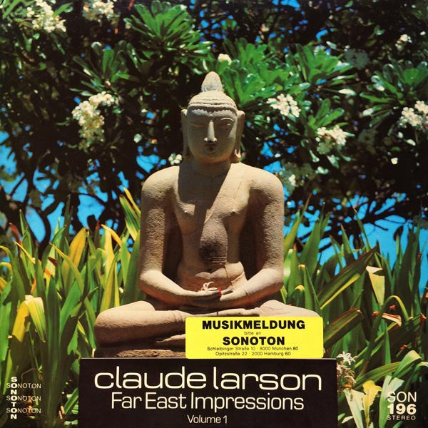 Claude Larson : Far East Impressions Volume 1 (LP)