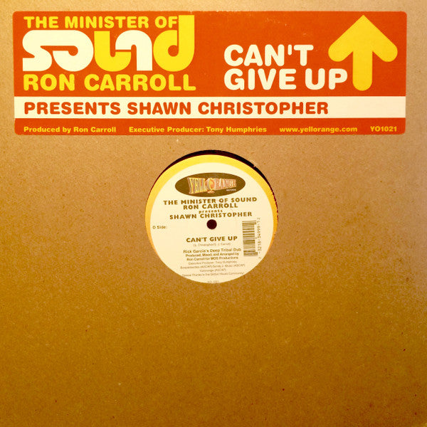 Ron Carroll Presents Shawn Christopher : Can't Give Up (12")