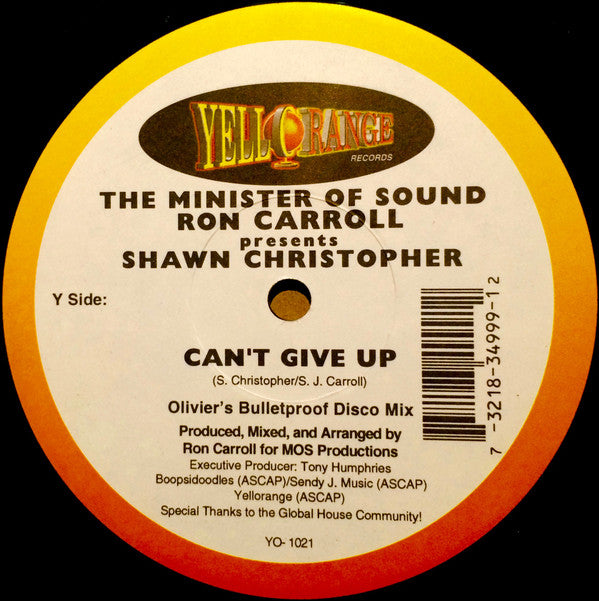 Ron Carroll Presents Shawn Christopher : Can't Give Up (12")