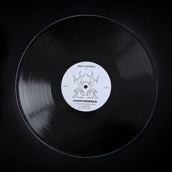 I Hate Models : Disco Inferno 01 (12")