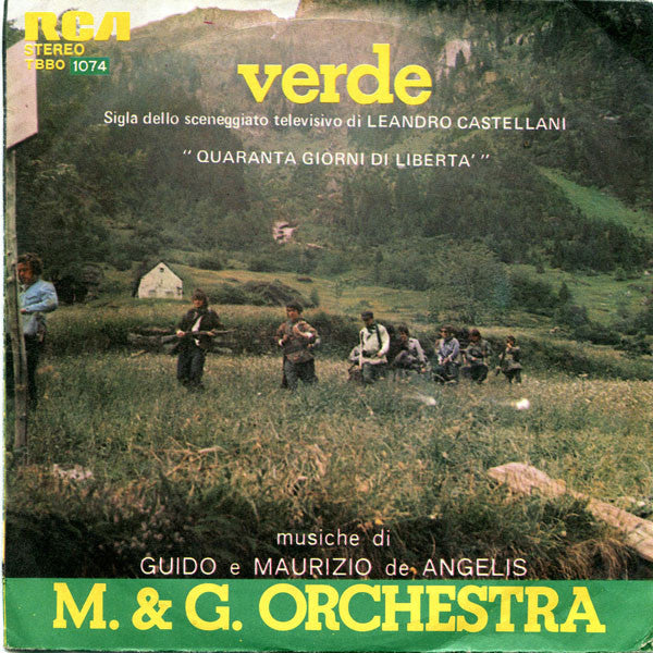 Guido & Maurizio De Angelis Orchestra : Verde / È Difficile   (7")