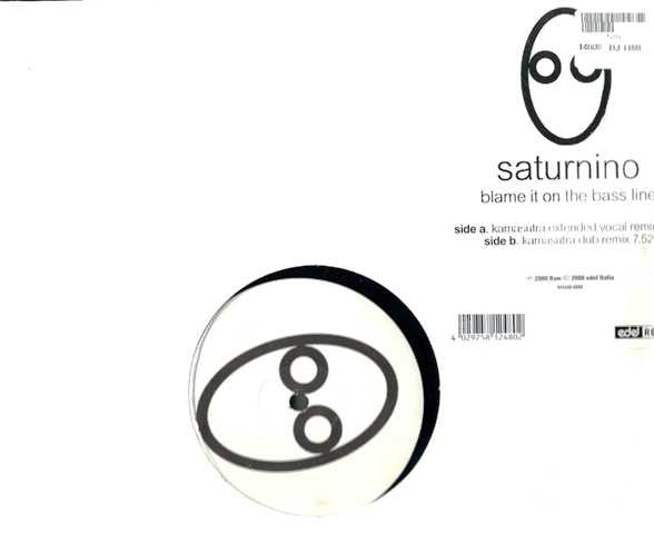 Saturnino : Blame It On The Bass Line (12")