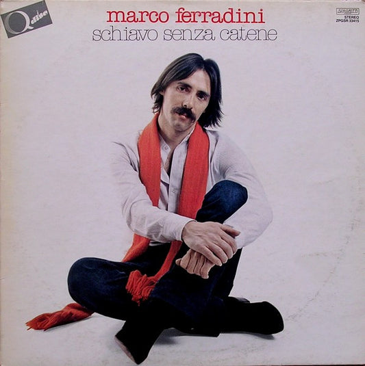 Marco Ferradini : Schiavo Senza Catene (12", MiniAlbum)