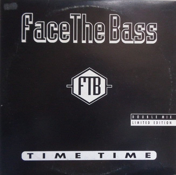 Face The Bass : Time Time (2x12", Ltd, Dou)