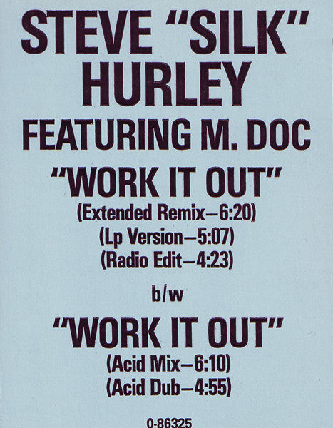 Steve "Silk" Hurley : Work It Out (12")