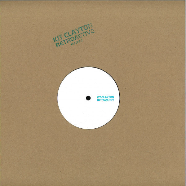 Kit Clayton : Retroactive (2x12", Comp, W/Lbl, Sta)