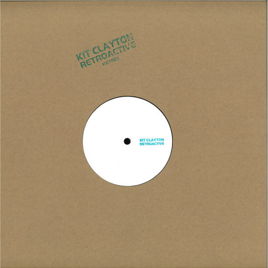 Kit Clayton : Retroactive (2x12", Comp, W/Lbl, Sta)