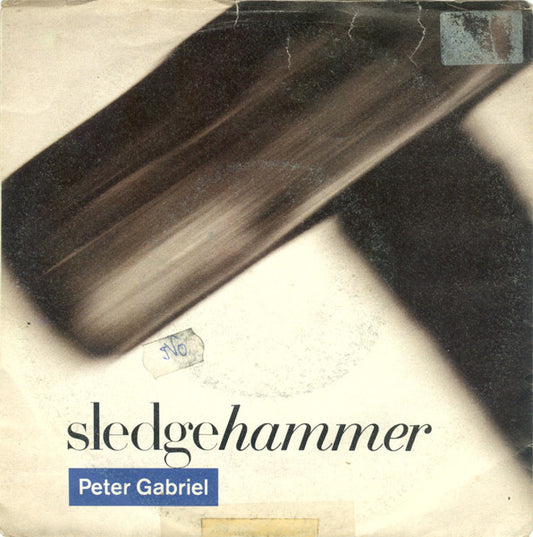 Peter Gabriel : Sledgehammer (7", Single)