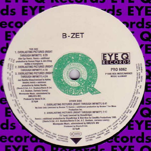 B-Zet With Darlesia Cearcy : Everlasting Pictures (Right Through Infinity) (Remixes) (12", Promo)