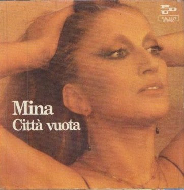 Mina (3) : Città Vuota (7")