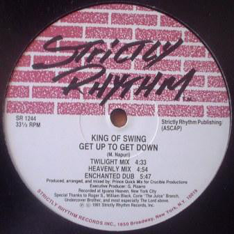 King Of Swing : Swing That Body / Get Up To Get Down (12")