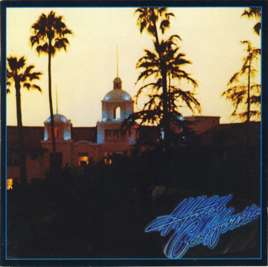 Eagles : Hotel California (CD, Album, RE)