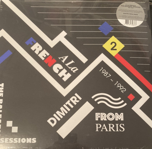 Dimitri From Paris : A La French The Balearic Sessions 1987-1992 - 2 (12", Comp)