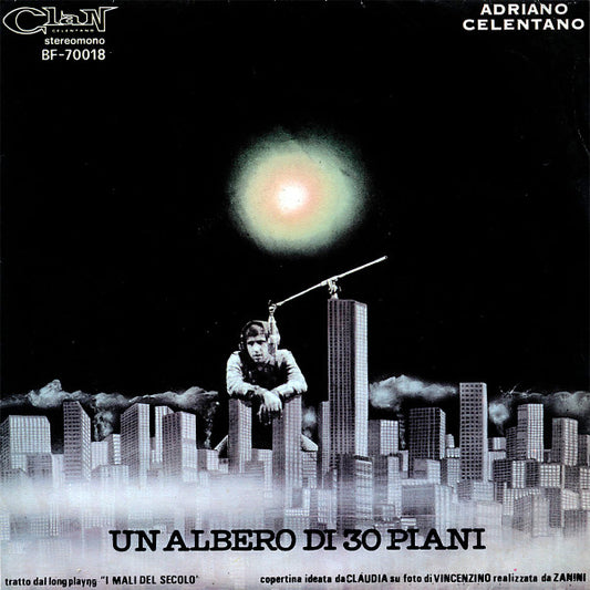 Adriano Celentano : Un Albero Di 30 Piani (7")