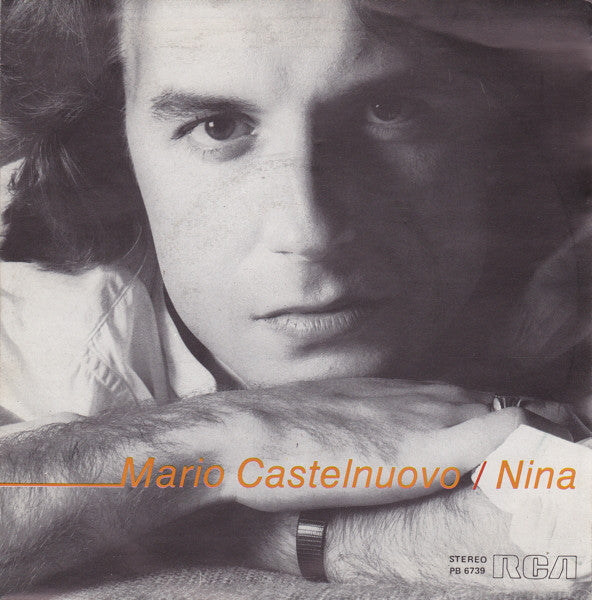 Mario Castelnuovo : Nina (7")