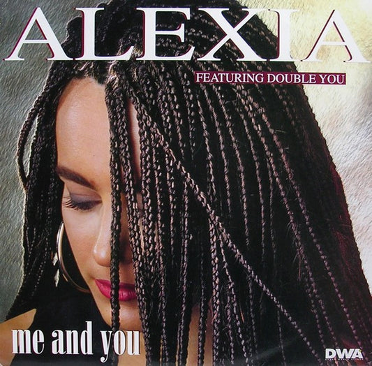 Alexia Featuring Double You : Me And You (12", Maxi)