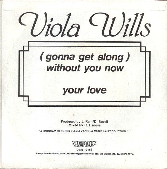 Viola Wills : (Gonna Get Along) Without You Now (7")