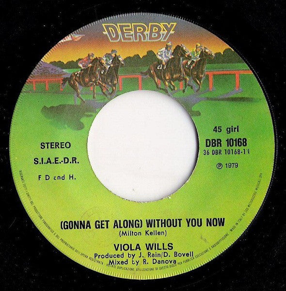 Viola Wills : (Gonna Get Along) Without You Now (7")