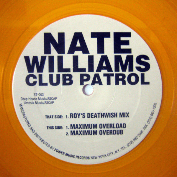 Nate Williams : Club Patrol (12", Ltd, Ora)