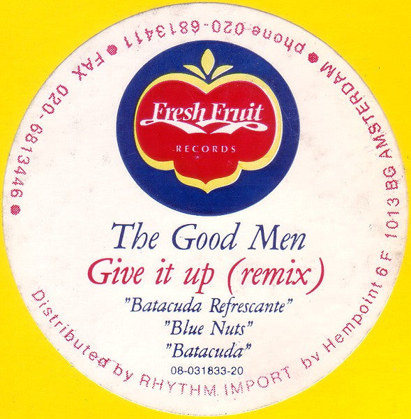 The Good Men : Give It Up (Remix) (12")