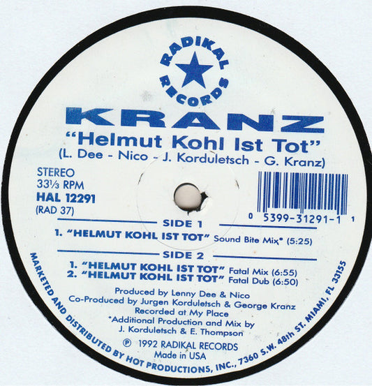 Kranz : Helmut Kohl Ist Tot (12")