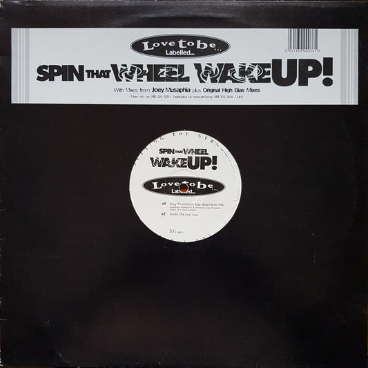 Spin That Wheel : Wake Up! (12")