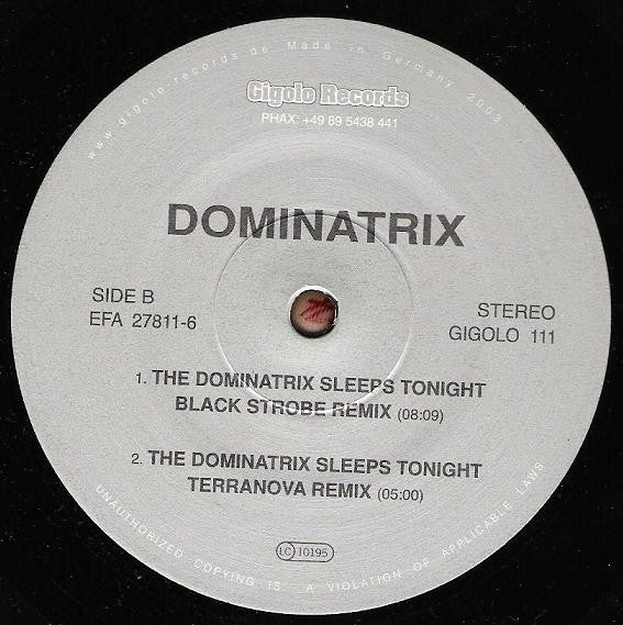 Dominatrix : The Dominatrix Sleeps Tonight (12", Single)